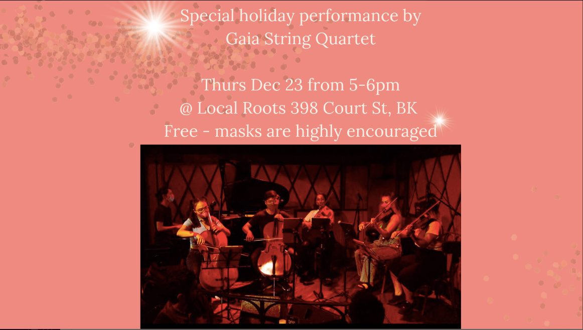 Special Holiday Performance by Gaia String Quartet