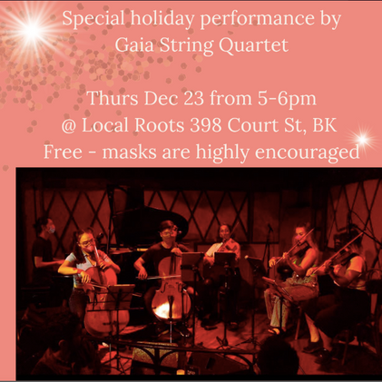 Special Holiday Performance by Gaia String Quartet